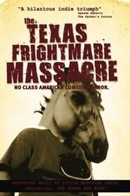 Texas Frightmare Massacre series tv