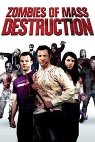 Affiche de Zombies of Mass Destruction