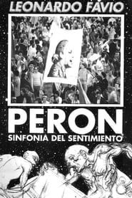 Perón, Symphony of Feeling series tv