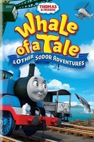 Thomas & Friends: Whale of a Tale and Other Sodor Adventures 2015 streaming