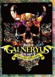 Galneryus - Live For All Live For One series tv