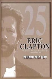 Eric Clapton: Philadelphia 1988 1988 streaming