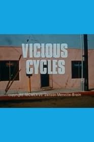 Vicious Cycles series tv