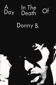 A Day in the Death of Donny B. series tv