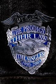 Image The Prodigy: Their Law - The Singles 1990-2005 2005