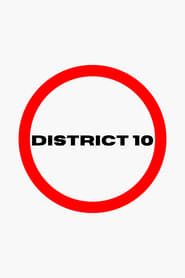 District 10 series tv