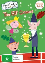 Ben and Holly's Little Kingdom: The Elf Games and other adventures series tv