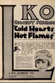 Cold Hearts and Hot Flames 1916 streaming