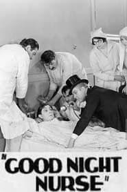 Good Night Nurse (1929)