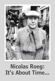 Nicolas Roeg: It's About Time... series tv