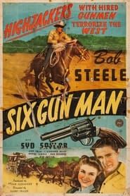 Six Gun Man 1946 streaming
