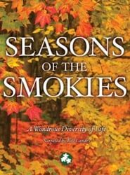 Smoky Mountain Explorer - Seasons of the Smokies series tv