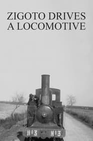 Zigoto Drives a Locomotive (1912)