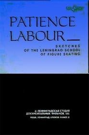 Patience Labour (1985)