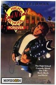Affiche de Rock 'n' Roll High School Forever