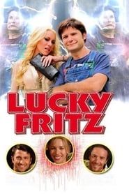 Lucky Fritz 2009 streaming
