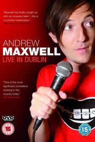 Andrew Maxwell: Live in Dublin 2007 streaming