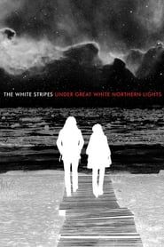 The White Stripes: Under Great White Northern Lights series tv