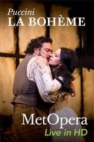 La Bohème [The Metropolitan Opera] (2008)