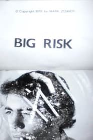 Big Risk series tv