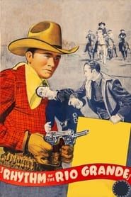 Rhythm of the Rio Grande (1940)