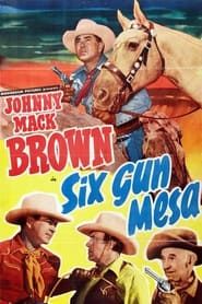 Six Gun Mesa (1950)