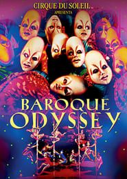 Image Cirque du Soleil: Baroque Odyssey 1994
