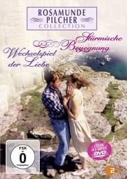 Rosamunde Pilcher: Wechselspiel der Liebe series tv