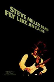 Image Steve Miller Band: Fly Like an Eagle