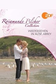 watch Rosamunde Pilcher: Wiedersehen in Rose Abbey