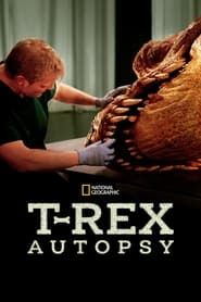 T. Rex Autopsy series tv