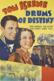Drums of Destiny 1937 streaming