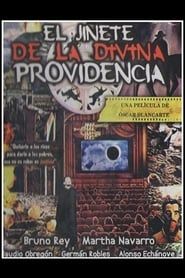 The Rider of Divine Providence series tv