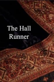 The Hall Runner series tv