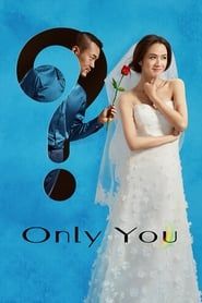 Only You 2015 streaming