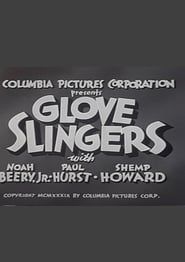 Glove Slingers series tv