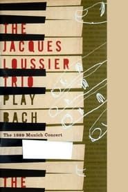 Jacques Loussier Trio - Play Bach - The 1989 Munich Concert series tv