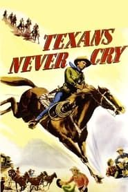 Texans Never Cry series tv