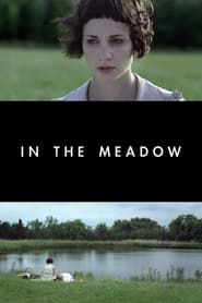 In the Meadow series tv
