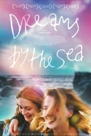 Dreams by the Sea series tv