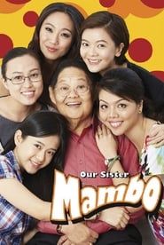 Our Sister Mambo series tv