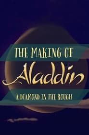 Diamond in the Rough: The Making of Aladdin series tv