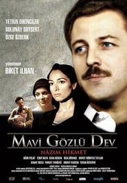 Mavi Gözlü Dev 2007 streaming
