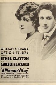 A Woman's Way 1916 streaming