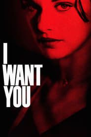 I Want You 1998 streaming