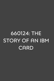 660124: The Story of an IBM Card series tv