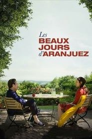 The Beautiful Days of Aranjuez series tv