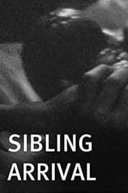 Sibling Arrival series tv