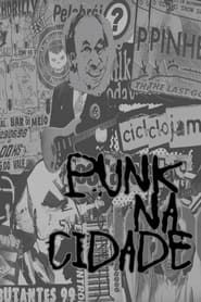 Punk na Cidade series tv