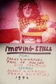 Moving Stills (1972)